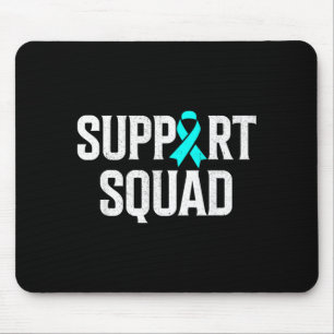 Tapis De Souris Équipe de soutien Cancer de l'ovaire Sensibilisati