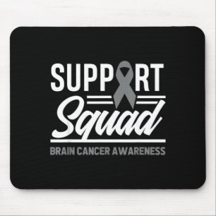 Tapis De Souris Équipe de soutien Tumeur cérébrale Soutien Cancer 