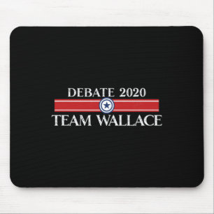 Tapis De Souris Équipe drôle Wallace Présidentielle Dete Trump Bid
