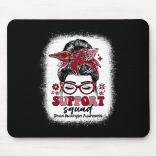 Tapis De Souris Équipe super de soutien Messy Bun Cerveau Aneurysm