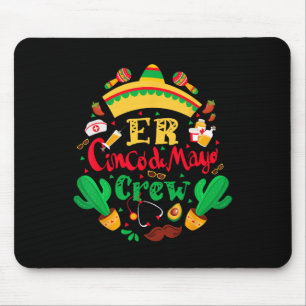Tapis De Souris Er Cinco De Mayo Infirmière Crew Salle D'Urgence M