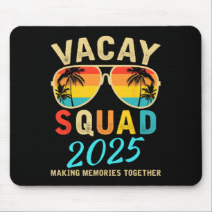Tapis De Souris Escadron Vacay 2025 Vacances été Famille Amis Tr