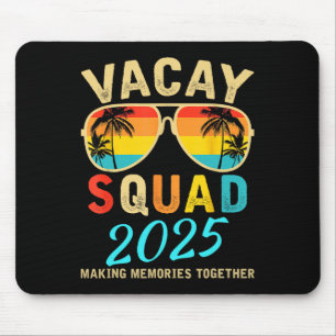 Tapis De Souris Escadron Vacay 2025 Vacances été Famille Amis Tr