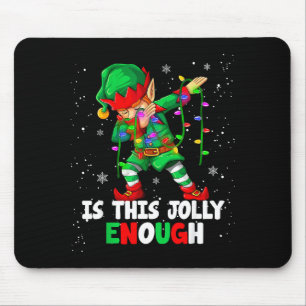 Tapis De Souris Est-ce que ce pyjama de Noël Jolly Enough Xmas San