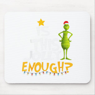 Tapis De Souris Est-ce que ce sapin de Noël vert joyeux est assez