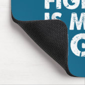 Tapis De Souris Est-ce que mon combat est celui de lutter contre l (Coin)