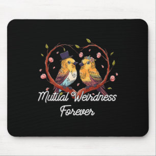 Tapis De Souris Étrangeté mutuelle pour toujours Mariage Nerd Mari