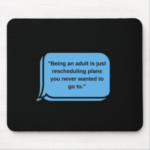 Tapis De Souris Être un Autocollant Adulte