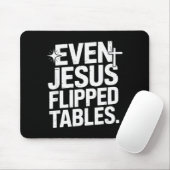 Tapis De Souris Even Jesus Flipped Tables Funny Jesus Lovers Chris (Avec souris)