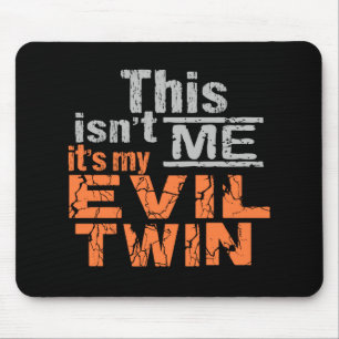 Tapis De Souris Evil Twin mousepad