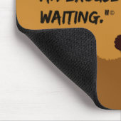 Tapis De Souris "Excusez-moi" (Coin)