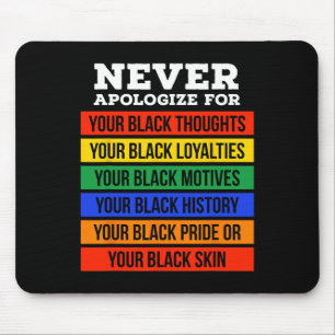 Tapis De Souris Excusez-moi pour votre noirceur - Mois de l'histoi