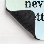 Tapis De Souris expression inspirante (Coin)