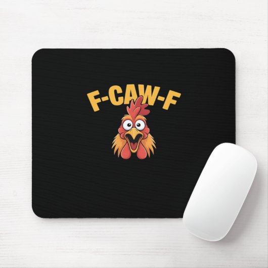 Tapis De Souris F-Caw-F Chicken Funny Chicken Creative Graphic (Avec souris)
