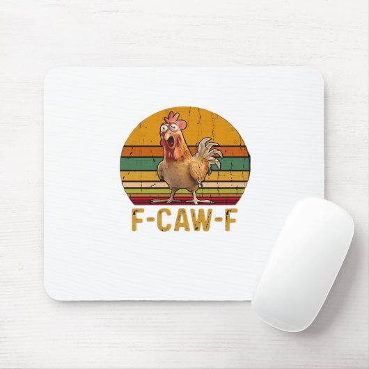Tapis De Souris F-Caw-F Chicken Humor Essential Minimal Clean (Avec souris)