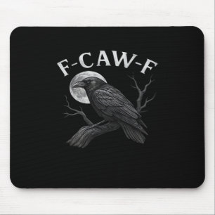 Tapis De Souris F-Caw-F Cool Unique