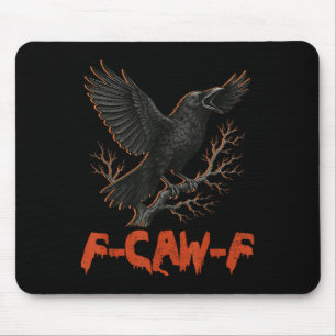 Tapis De Souris F-caw-f Corbeau corbeau corbeau gothique Grunge ef