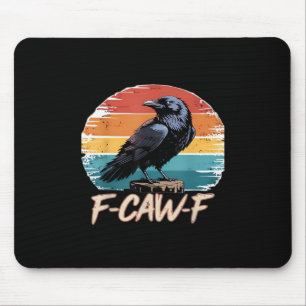 Tapis De Souris F-Caw-F Corbeau Humour Drôle Gothique Rétro Classi