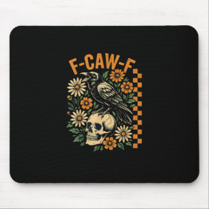 Tapis De Souris F-Caw-F Corbeau Jeu de mots Drôle d'oiseau Croassa