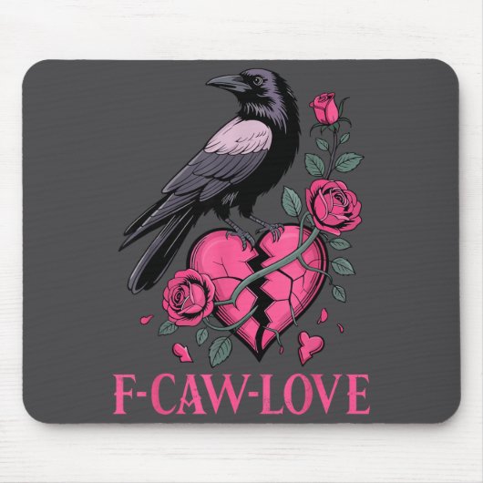 Tapis De Souris F Caw F Crow Anti Valentine's Day Dark Gothic Brok (Devant)