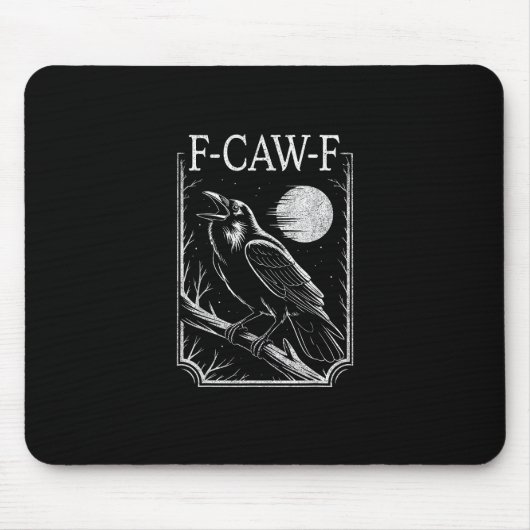 Tapis De Souris F-Caw-F Crow Minimal – Retro Gothic Bird Funny Rav (Devant)