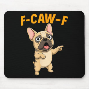 Tapis De Souris F-caw-f Drôle de Bouledogue Français Dessin Humour