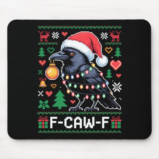 Tapis De Souris F-caw-f Funny Black Bird Humor Christmas Ugly Swea (Devant)