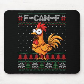 Tapis De Souris F-caw-f Funny Chicken Humor Quote Christmas Ugly S