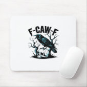 Tapis De Souris F-Caw-F Funny Trendy (Avec souris)