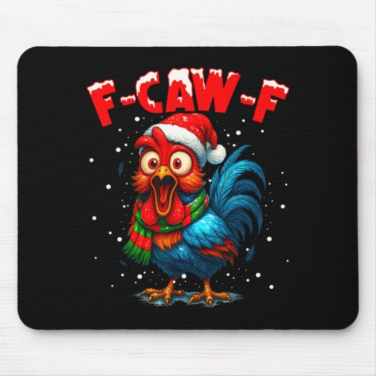 Tapis De Souris F Caw F Rooster Christmas Fcawf Chicken Whisperer (Devant)