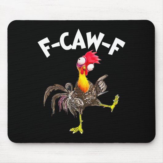 Tapis De Souris F-caw-f Rooster Funny Bird Fcaw-f Chicken Whispere (Devant)