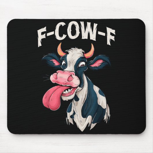 Tapis De Souris F-cow-f Funny Meme Fcowf Cow Men Women (Devant)