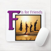 Tapis De Souris F pour les amis (Avec souris)