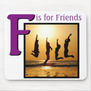 Tapis De Souris F pour les amis