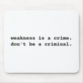 Tapis De Souris Faiblesse Mousepad (Devant)