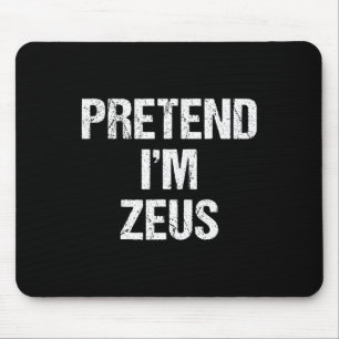 Tapis De Souris Fais comme si je suis Zeus Costume Grec Dieu Fête