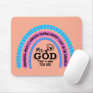 Tapis De Souris Faiseur de chemin Ouvrier de miracles Mon Dieu C'e