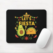 Tapis De Souris Faisons de Fiesta Taco Avocado Funny Cinco De Mayo (Avec souris)
