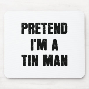 Tapis De Souris Faites comme si je suis un homme minuscule Drôle D
