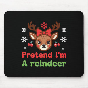 Tapis De Souris Faites comme si je suis un Reindeer Family Pyjamas