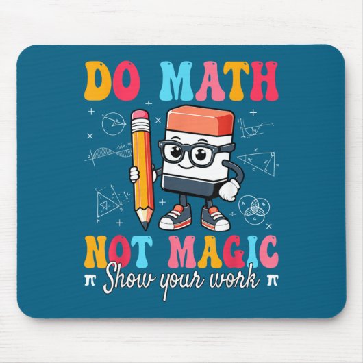 Tapis De Souris Faites des maths drôles pas des maths magiques Pro (Devant)
