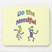 Tapis De Souris Faites le #3 nécessaire (Devant)