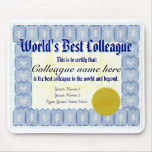 Tapis De Souris Faites le meilleur certificat Mousepad du collègue