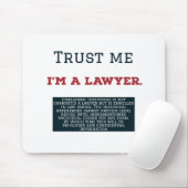 Tapis De Souris Faites-moi confiance je suis un avocat (Avec souris)