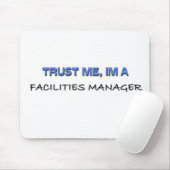 Tapis De Souris Faites-moi confiance je suis un directeur (Avec souris)