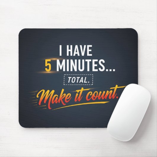 Tapis De Souris Faites que ça compte Citation de motivation pour l (Avec souris)