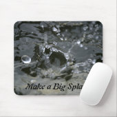 Tapis De Souris Faites un grand splash Grey amusant Inspiration (Avec souris)