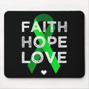 Tapis De Souris Faith Hope Love Green Ribbon Chemise Santé mentale