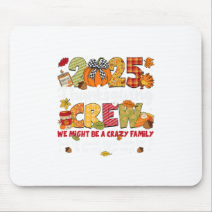 Tapis De Souris Famille Thanksgiving 2025 Thanksgiving Crew Dinde