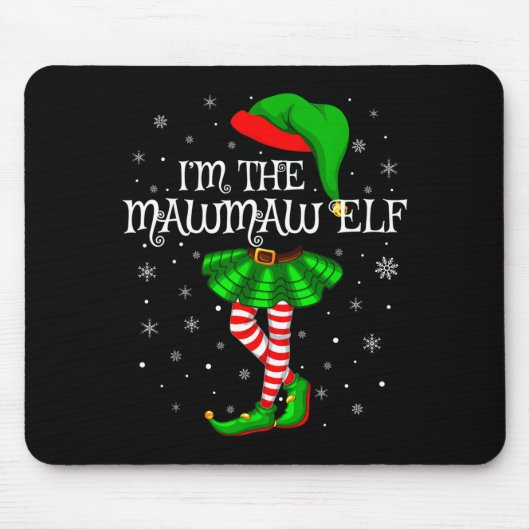 Tapis De Souris Family Matching Women Girls I'm The Mawmaw Elf Chr (Devant)